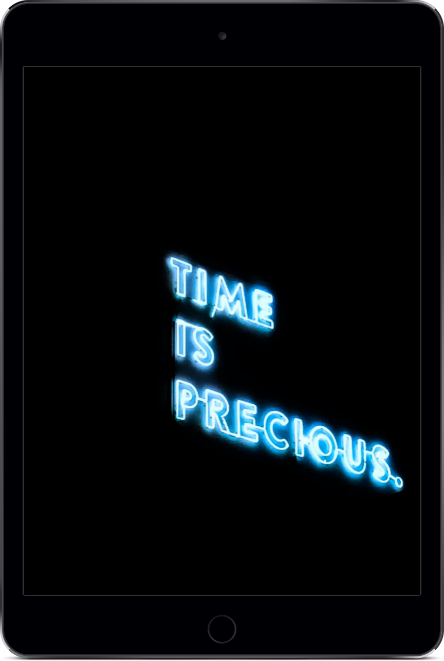 Time is Precious